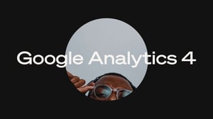 Allt du behöver veta om Google Analytics 4 – och varför du borde uppgradera nu